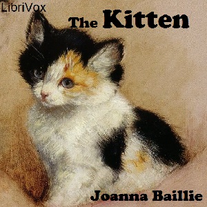 The Kitten - Joanna Baillie Audiobooks - Free Audio Books | Knigi-Audio.com/en/