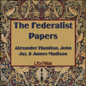 The Federalist Papers - James MADISON Audiobooks - Free Audio Books | Knigi-Audio.com/en/