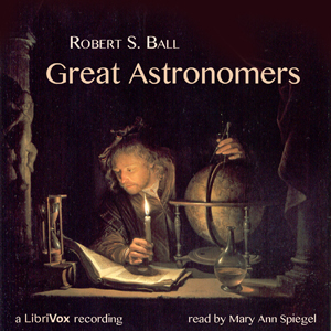 Great Astronomers - Robert Stawell BALL Audiobooks - Free Audio Books | Knigi-Audio.com/en/