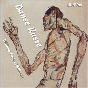 Danse Russe - William Carlos Williams Audiobooks - Free Audio Books | Knigi-Audio.com/en/