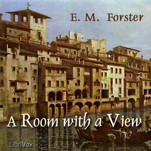 A Room with a View - E. M. Forster Audiobooks - Free Audio Books | Knigi-Audio.com/en/