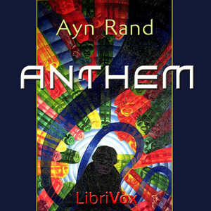 Anthem - Ayn RAND Audiobooks - Free Audio Books | Knigi-Audio.com/en/