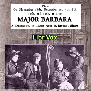 Major Barbara - George Bernard Shaw Audiobooks - Free Audio Books | Knigi-Audio.com/en/