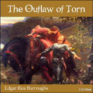 The Outlaw of Torn - Edgar Rice Burroughs Audiobooks - Free Audio Books | Knigi-Audio.com/en/