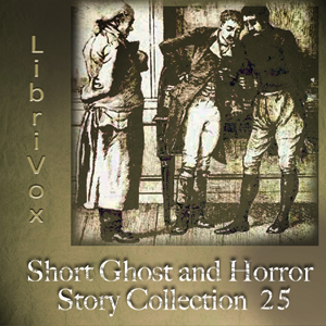 Short Ghost and Horror Collection 025 - Various Audiobooks - Free Audio Books | Knigi-Audio.com/en/
