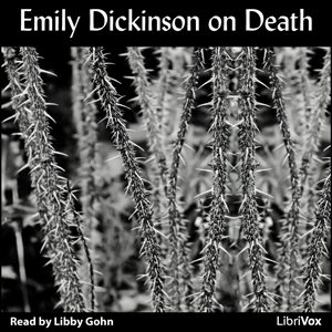 Emily Dickinson on Death - Emily Dickinson Audiobooks - Free Audio Books | Knigi-Audio.com/en/