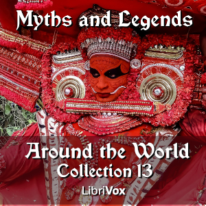 Myths and Legends Around the World - Collection 13 - Various Audiobooks - Free Audio Books | Knigi-Audio.com/en/