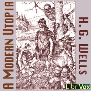 A Modern Utopia - H. G. Wells Audiobooks - Free Audio Books | Knigi-Audio.com/en/