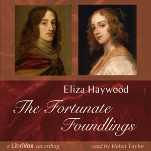 The Fortunate Foundlings - Eliza Haywood Audiobooks - Free Audio Books | Knigi-Audio.com/en/