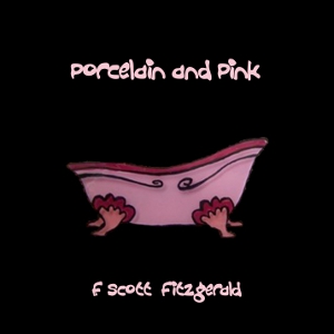 Porcelain and Pink - F. Scott Fitzgerald Audiobooks - Free Audio Books | Knigi-Audio.com/en/