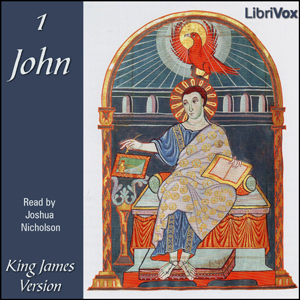 Bible (KJV) NT 23: 1 John - King James Version Audiobooks - Free Audio Books | Knigi-Audio.com/en/