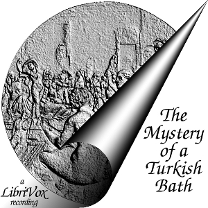 The Mystery of a Turkish Bath - RITA Audiobooks - Free Audio Books | Knigi-Audio.com/en/