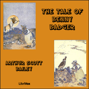 The Tale of Benny Badger - Arthur Scott Bailey Audiobooks - Free Audio Books | Knigi-Audio.com/en/