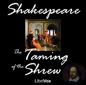 The Taming of the Shrew - William Shakespeare Audiobooks - Free Audio Books | Knigi-Audio.com/en/