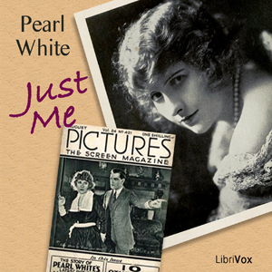 Just Me - Pearl WHITE Audiobooks - Free Audio Books | Knigi-Audio.com/en/