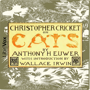 Christopher Cricket on Cats - Anthony Henderson  Euwer Audiobooks - Free Audio Books | Knigi-Audio.com/en/