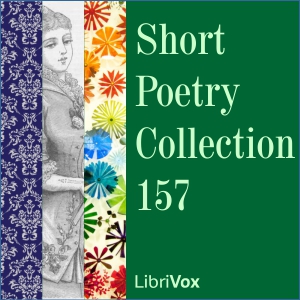 Short Poetry Collection 157 - Various Audiobooks - Free Audio Books | Knigi-Audio.com/en/