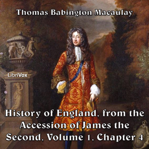 The History of England, from the Accession of James II - (Volume 1, Chapter 04) - Thomas Babington Macaulay Audiobooks - Free Audio Books | Knigi-Audio.com/en/