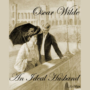 An Ideal Husband - Oscar Wilde Audiobooks - Free Audio Books | Knigi-Audio.com/en/