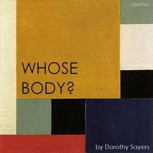 Whose Body? (Version 2) - Dorothy L. SAYERS Audiobooks - Free Audio Books | Knigi-Audio.com/en/