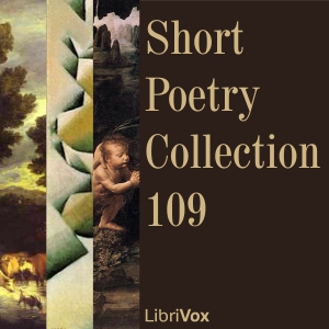 Short Poetry Collection 109 - Various Audiobooks - Free Audio Books | Knigi-Audio.com/en/