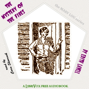 The Mystery of the Fires - Edith LAVELL Audiobooks - Free Audio Books | Knigi-Audio.com/en/