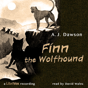 Finn The Wolfhound - Alec John DAWSON Audiobooks - Free Audio Books | Knigi-Audio.com/en/