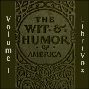 The Wit and Humor of America, Vol 01 - Various Audiobooks - Free Audio Books | Knigi-Audio.com/en/