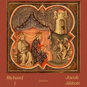 Richard I - Jacob Abbott Audiobooks - Free Audio Books | Knigi-Audio.com/en/