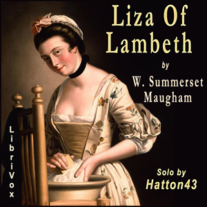 Liza of Lambeth - W. Somerset Maugham Audiobooks - Free Audio Books | Knigi-Audio.com/en/