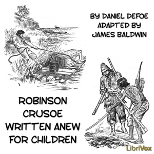 Robinson Crusoe Written Anew for Children - Daniel Defoe Audiobooks - Free Audio Books | Knigi-Audio.com/en/