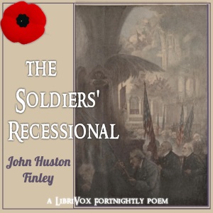 The Soldiers' Recessional - John Huston FINLEY Audiobooks - Free Audio Books | Knigi-Audio.com/en/