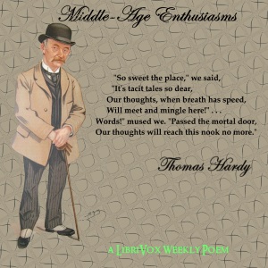 Middle Age Enthusiasms - Thomas Hardy Audiobooks - Free Audio Books | Knigi-Audio.com/en/