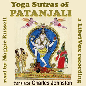 Yoga Sutras of Patanjali: The Book of the Spiritual Man (version 3) - PATANJALI Audiobooks - Free Audio Books | Knigi-Audio.com/en/