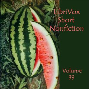 Short Nonfiction Collection, Vol. 039 - Various Audiobooks - Free Audio Books | Knigi-Audio.com/en/