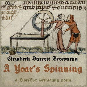 A Year's Spinning - Elizabeth Barrett Browning Audiobooks - Free Audio Books | Knigi-Audio.com/en/