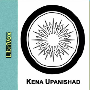 Kena Upanishad - Unknown Audiobooks - Free Audio Books | Knigi-Audio.com/en/