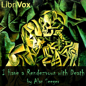 I Have a Rendezvous with Death - Alan SEEGER Audiobooks - Free Audio Books | Knigi-Audio.com/en/