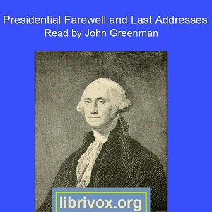 Presidential Farewell and Last Addresses - Various Audiobooks - Free Audio Books | Knigi-Audio.com/en/