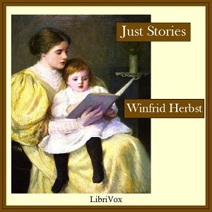 Just Stories: The Kind That Never Grow Old - Winfrid HERBST Audiobooks - Free Audio Books | Knigi-Audio.com/en/