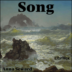 Song (Seward version) - Anna SEWARD Audiobooks - Free Audio Books | Knigi-Audio.com/en/