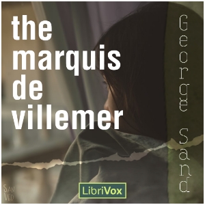 The Marquis de Villemer - George SAND Audiobooks - Free Audio Books | Knigi-Audio.com/en/