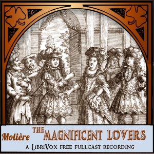 The Magnificent Lovers - Molière Audiobooks - Free Audio Books | Knigi-Audio.com/en/