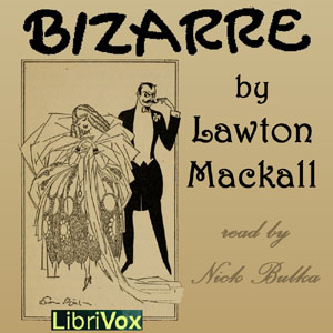 Bizarre - Lawton Mackall Audiobooks - Free Audio Books | Knigi-Audio.com/en/