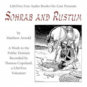 Sohrab and Rustum: An Episode - Matthew Arnold Audiobooks - Free Audio Books | Knigi-Audio.com/en/