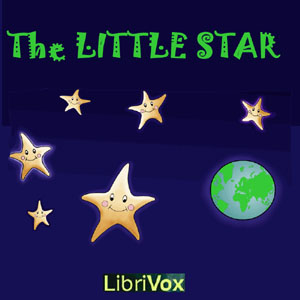 The Little Star - Unknown Audiobooks - Free Audio Books | Knigi-Audio.com/en/