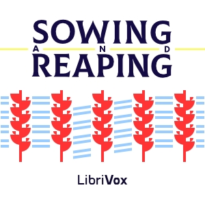 Sowing and Reaping - Dwight L. Moody Audiobooks - Free Audio Books | Knigi-Audio.com/en/