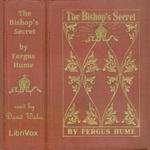 The Bishop's Secret - Fergus Hume Audiobooks - Free Audio Books | Knigi-Audio.com/en/