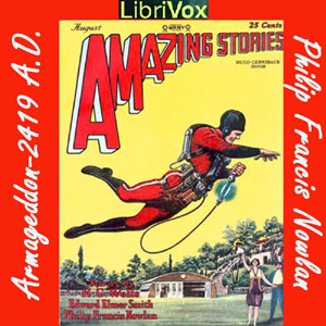 Armageddon- 2419 A.D. - Philip Francis NOWLAN Audiobooks - Free Audio Books | Knigi-Audio.com/en/