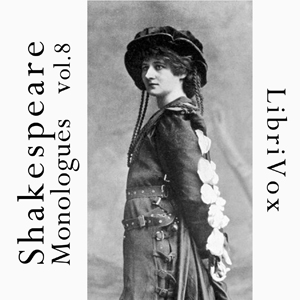 Shakespeare Monologues Collection vol. 08 - William Shakespeare Audiobooks - Free Audio Books | Knigi-Audio.com/en/